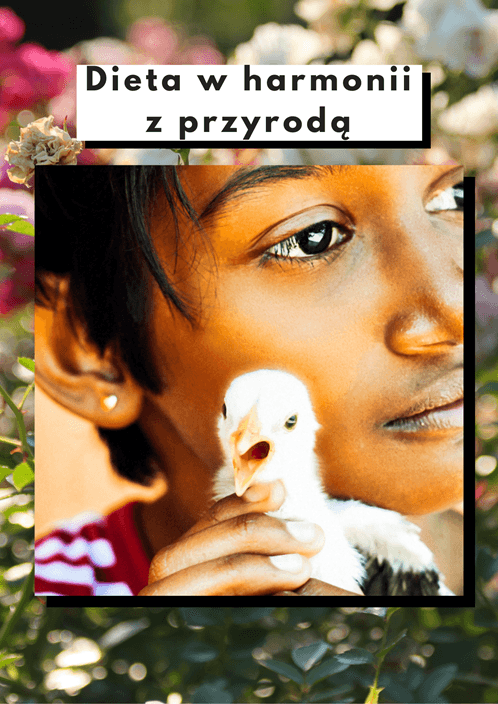 Dieta w harmonii z przyrodą